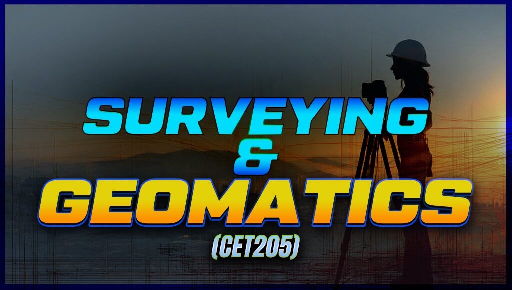 Surveying & Geomatics ktu-btech-s3-civil-engineering-2024-scheme-curriculum